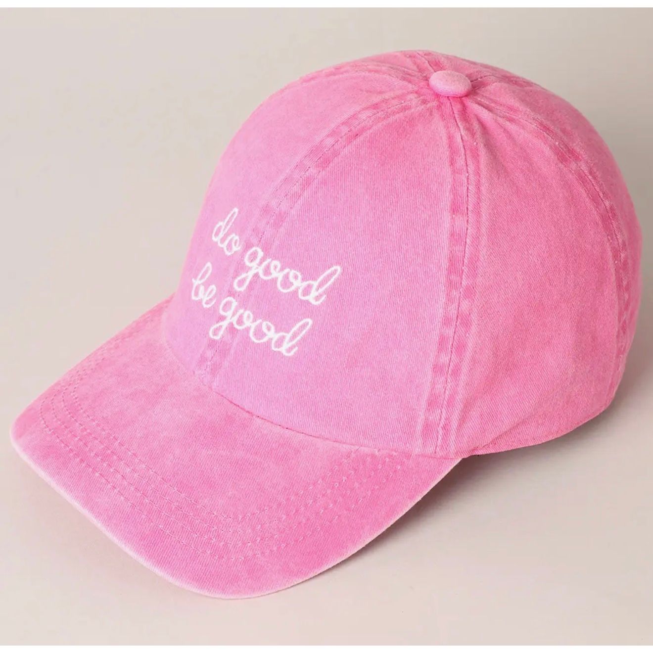 DO GOOD. BE GOOD. - Baseball Cap