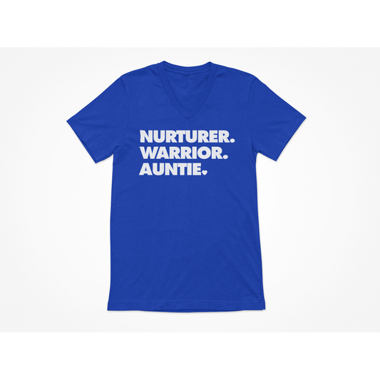 NURTURER. WARRIOR. AUNTIE. - V-Neck T-Shirt