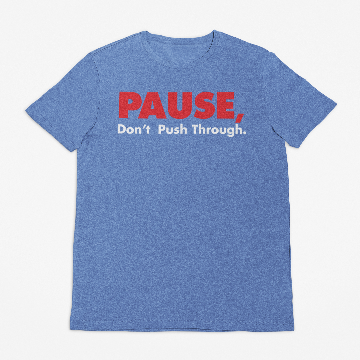 Pause Tee in heather Columbia Blue on flat background– soft unisex mindful wear for everyday style.