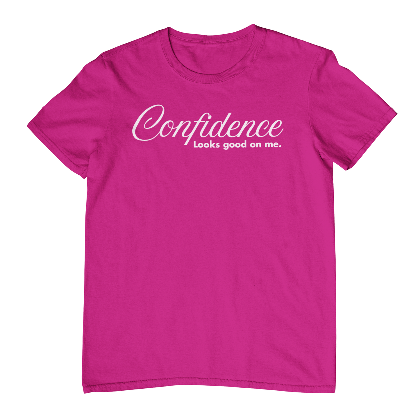 Berry Pink t-shirt with 'Confidence Looks Good on Me' text on a white background