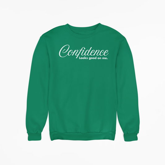 Confidence Looks Good On Me - Statement Sweatshirt - Kelly Green w/White