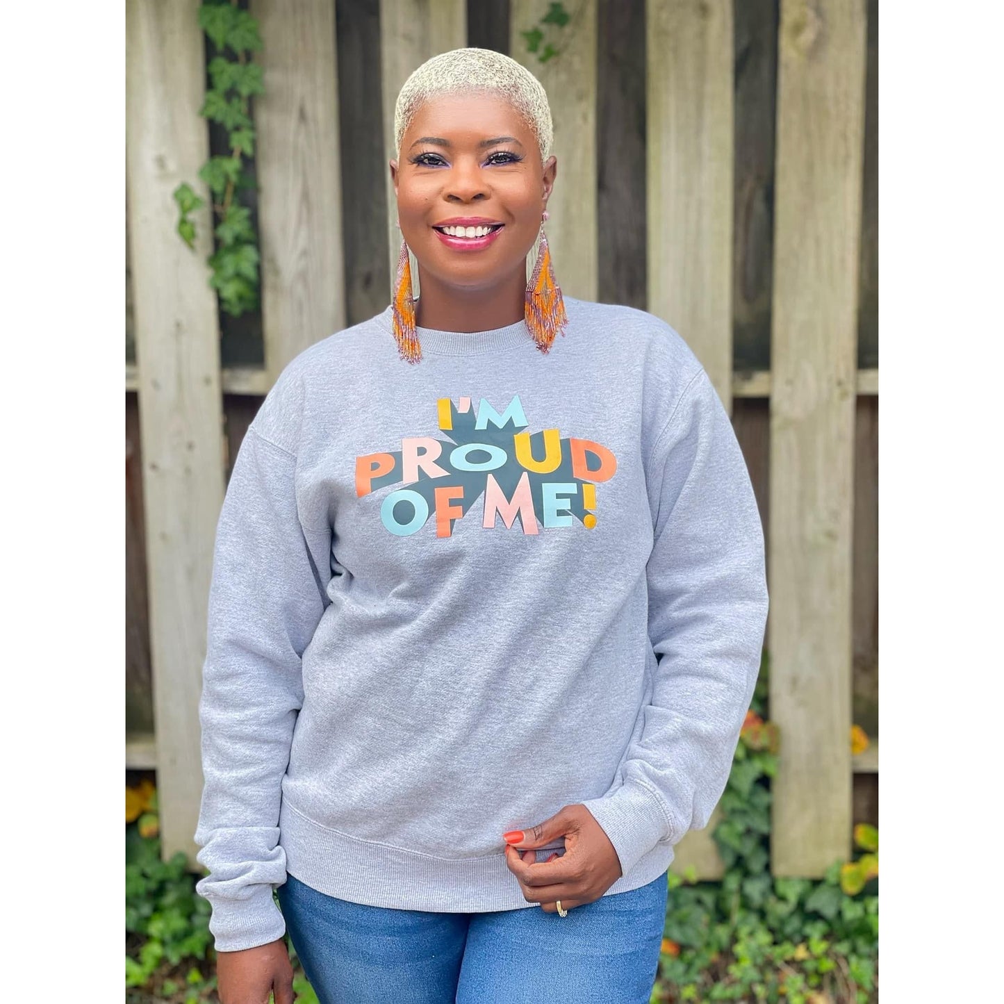 Proud Of Me - Sweatshirt