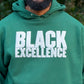 Black Excellence – Hoodie  – Forest Green w/White Puff Print