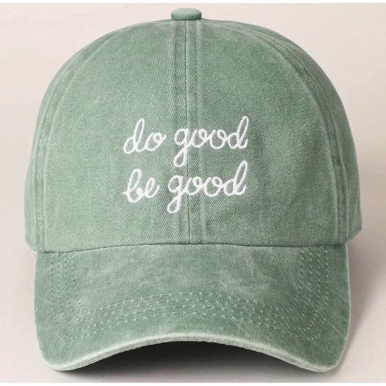 DO GOOD. BE GOOD. - Baseball Cap