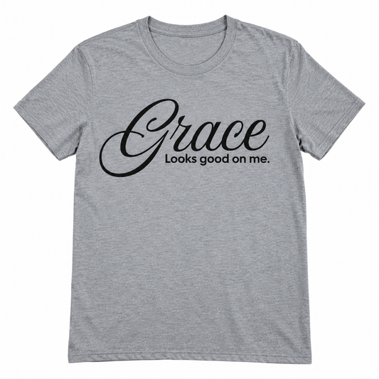 Grace Looks Good On Me - Statement Tee - Deep Heather Grey