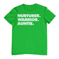 NURTURER. WARRIOR. AUNTIE. - Crew Neck T-Shirt