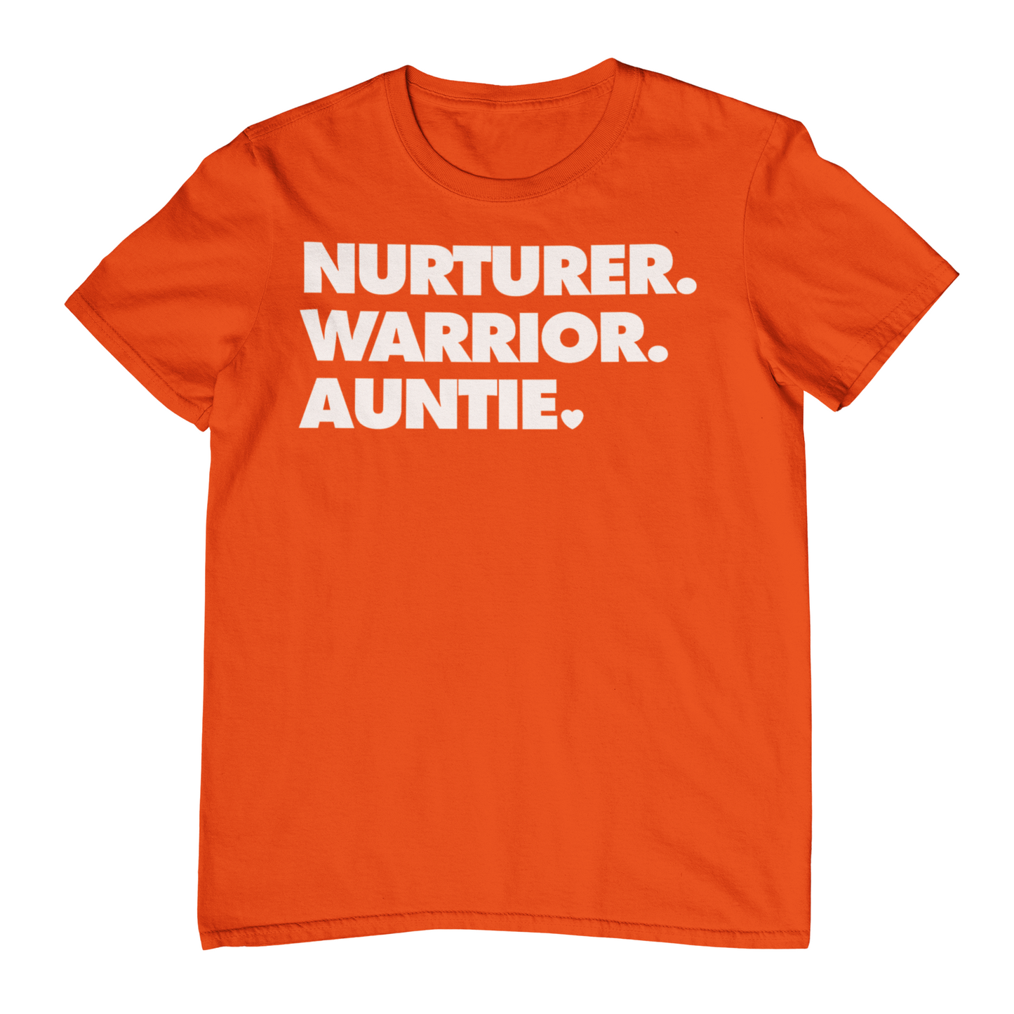 NURTURER. WARRIOR. AUNTIE. - Crew Neck T-Shirt