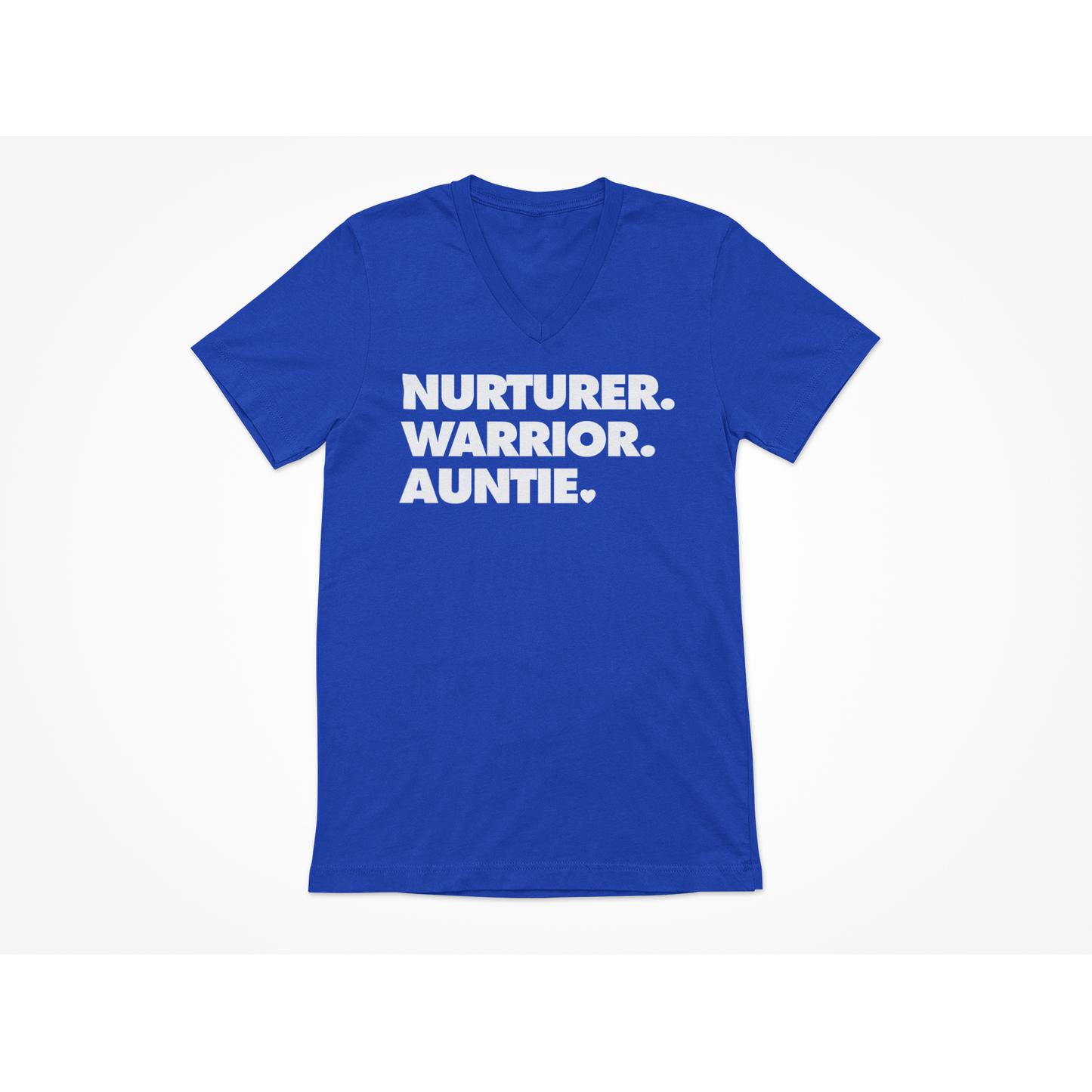 NURTURER. WARRIOR. AUNTIE. - V-Neck T-Shirt