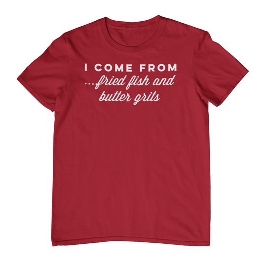 I Come From - Fish & Grits - Cardinal Red