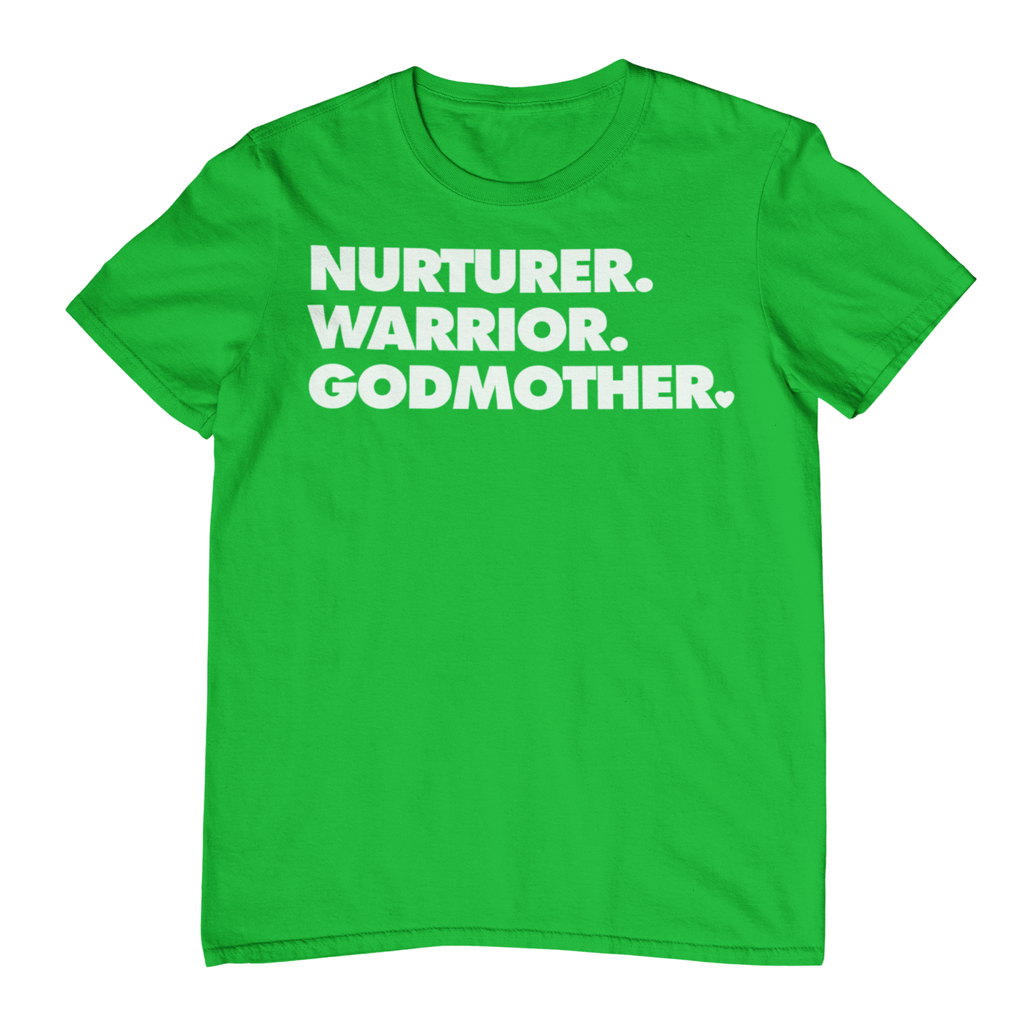 NURTURER. WARRIOR. GODMOTHER. - Crew Neck T-Shirt