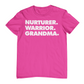 NURTURER. WARRIOR. GRANDMA. Crew Neck T-Shirt
