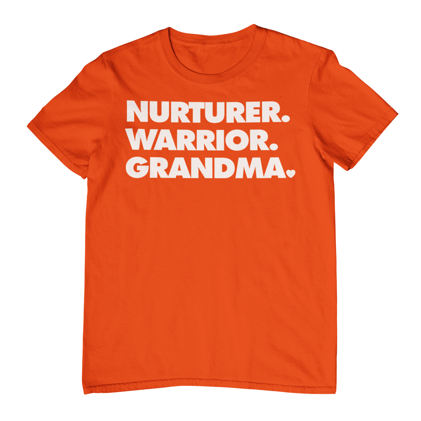 NURTURER. WARRIOR. GRANDMA. Crew Neck T-Shirt