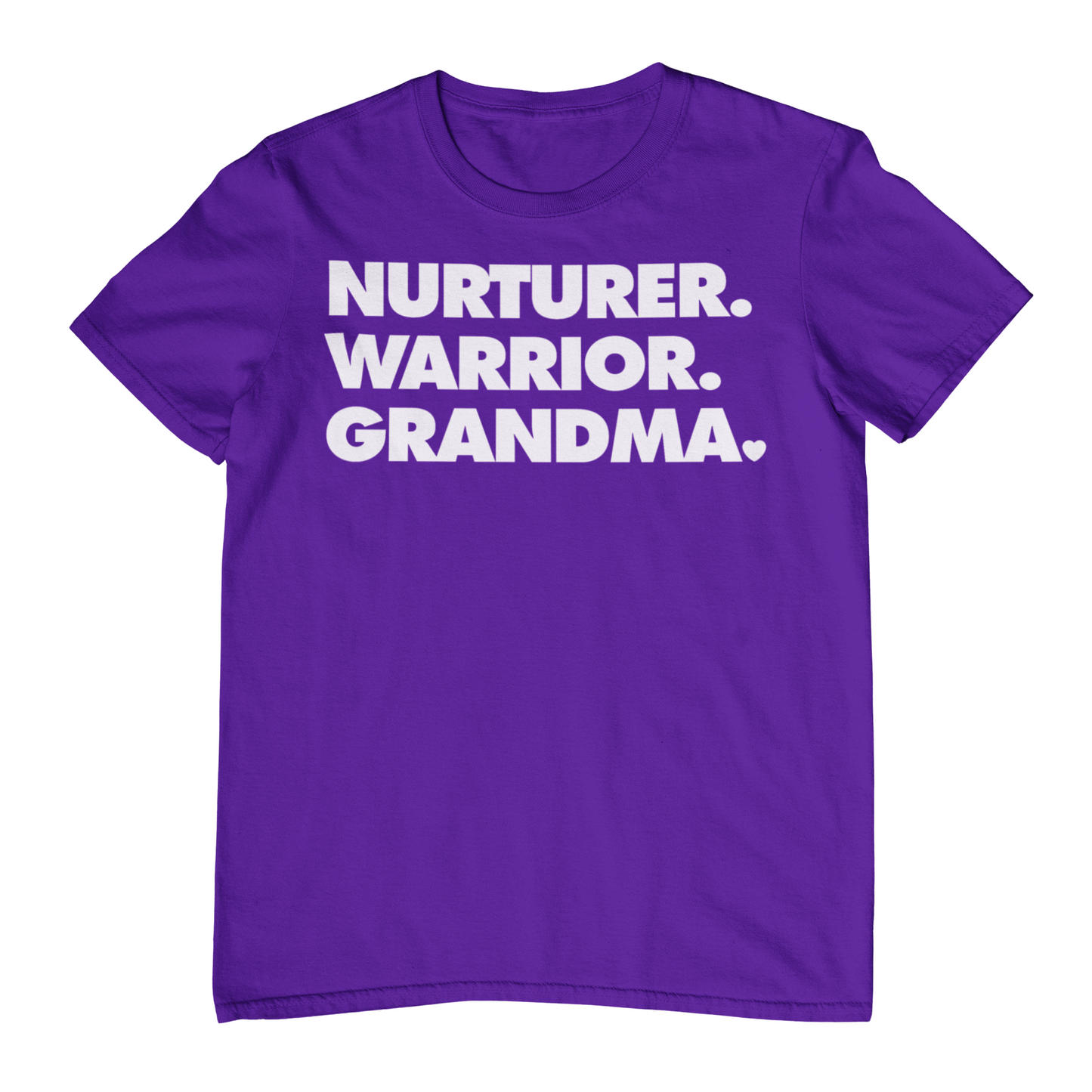 NURTURER. WARRIOR. GRANDMA. Crew Neck T-Shirt