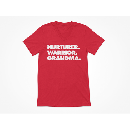 NURTURER. WARRIOR. GRANDMA.  - V-Neck T-Shirt