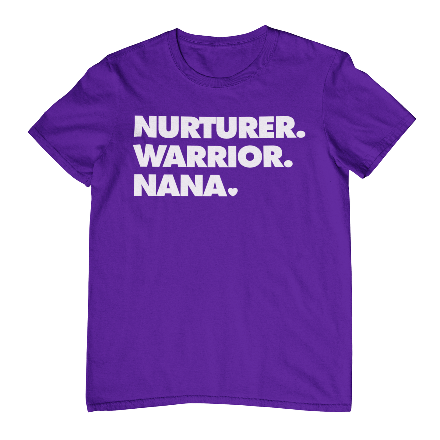 NURTURER. WARRIOR. NANA. - Crew Neck T-Shirt