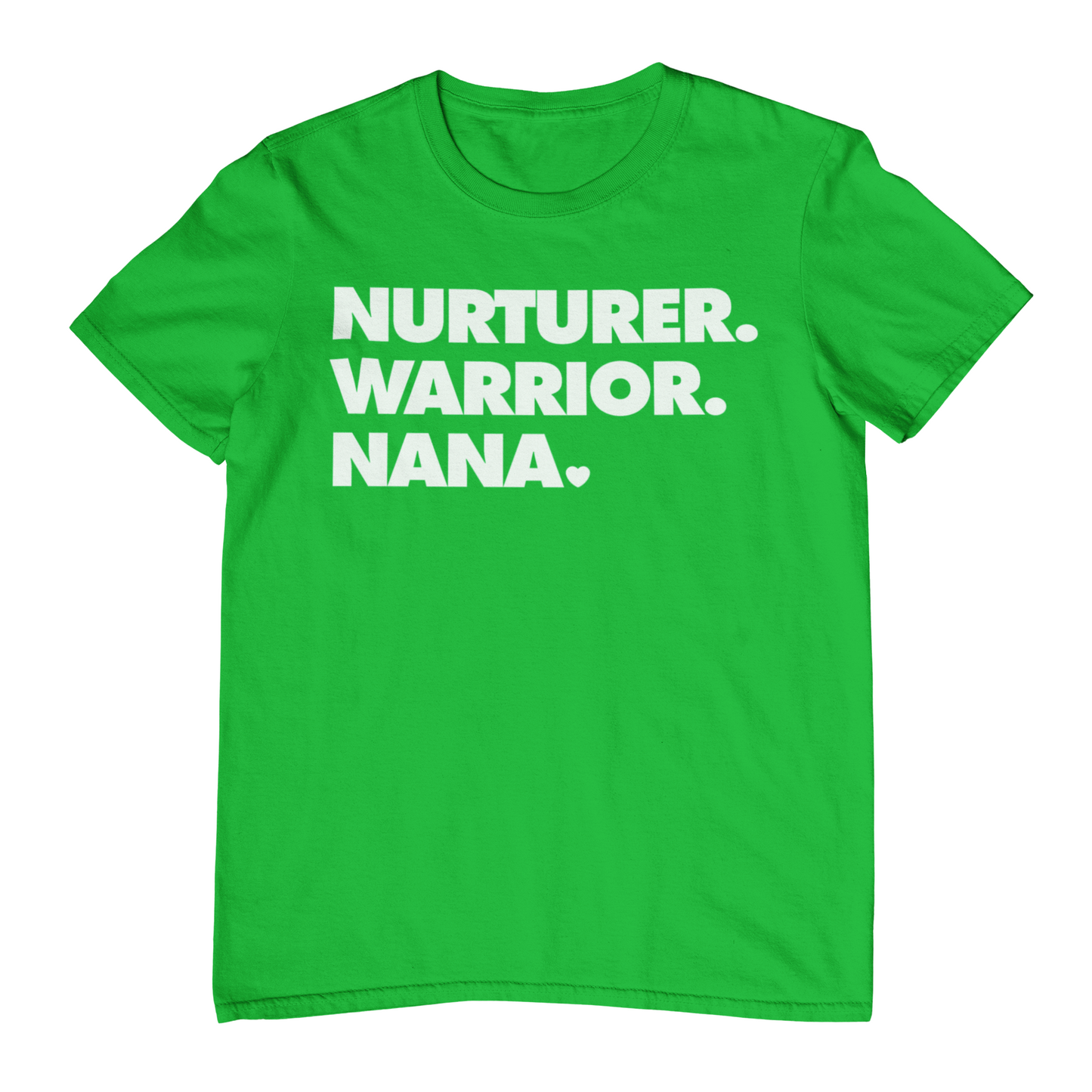 NURTURER. WARRIOR. NANA. - Crew Neck T-Shirt
