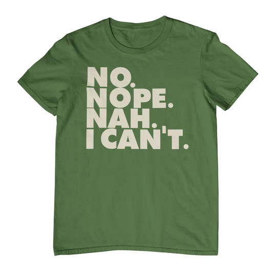 Say It How You Need - T-Shirt - Olive