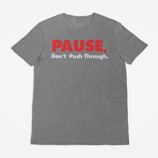 Pause Tee in Heather Gray on flat background– soft unisex mindful wear for everyday style.