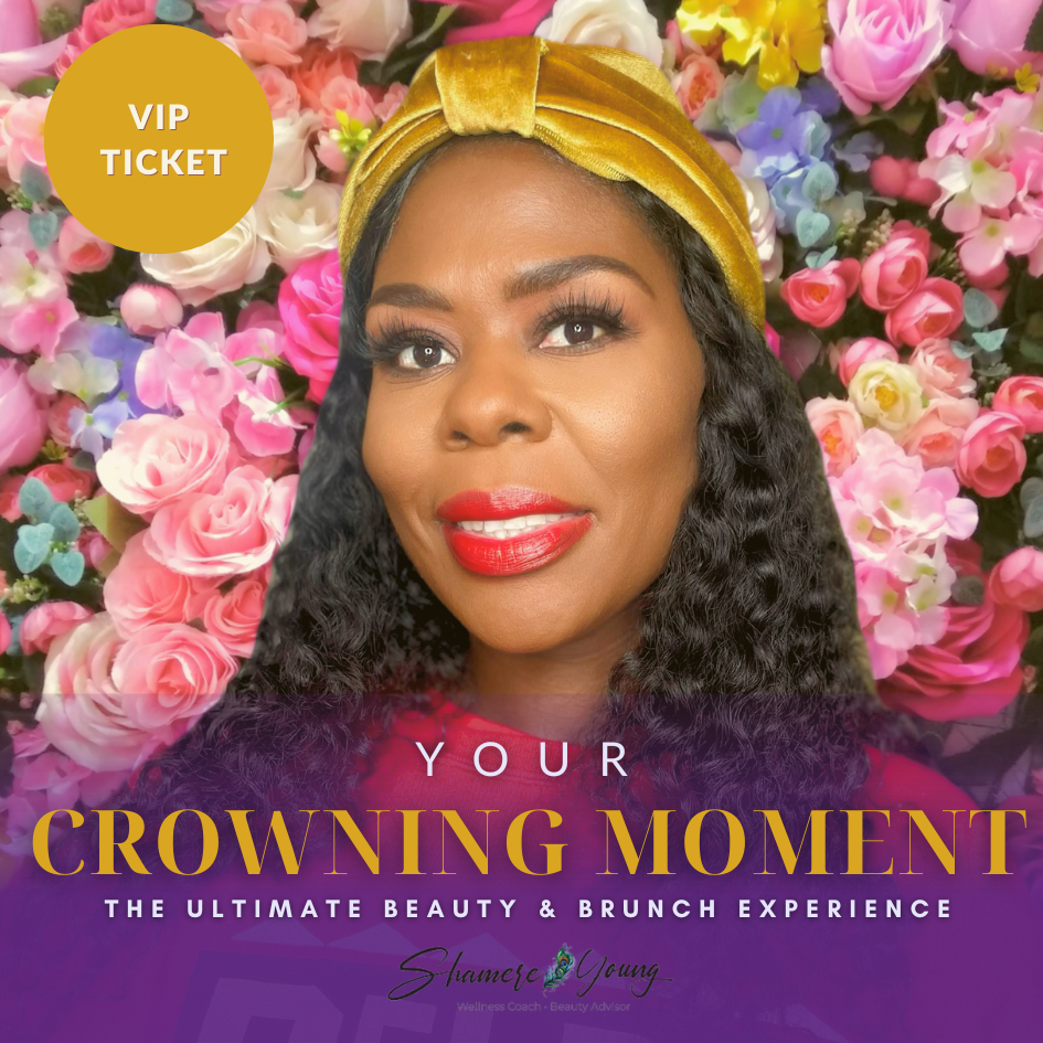 Crowning Moment VIP Ticket – Shamere Young