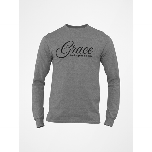 Grace Looks Good On Me - Statement Tee - Deep Heather Grey - Long Sleeve