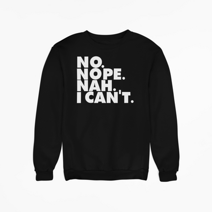 Say It How You Need - Sweatshirt - Black